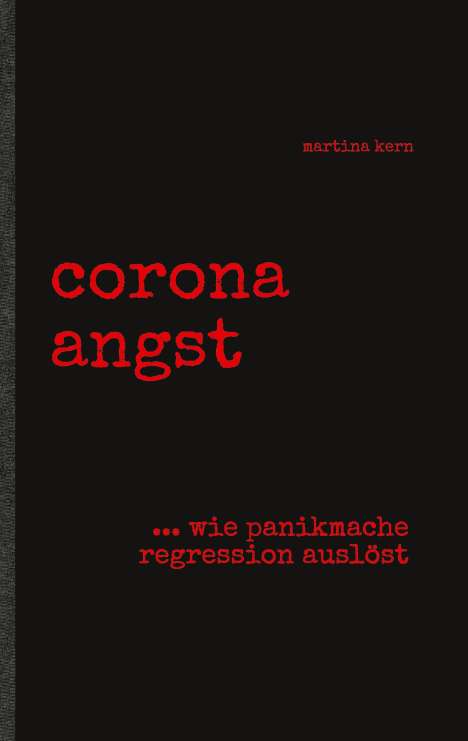 Martina Kern: corona angst, Buch