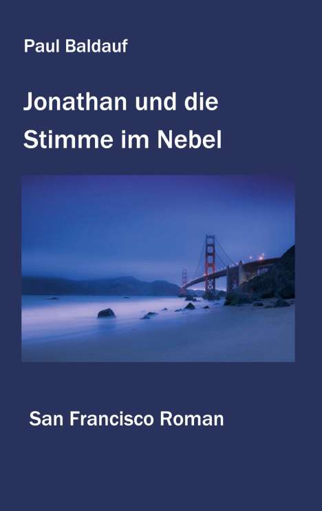 Paul Baldauf: Jonathan und die Stimme im Nebel, Buch
