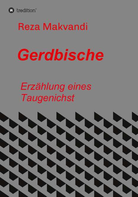 Reza Makvandi: Gerdbische, Buch