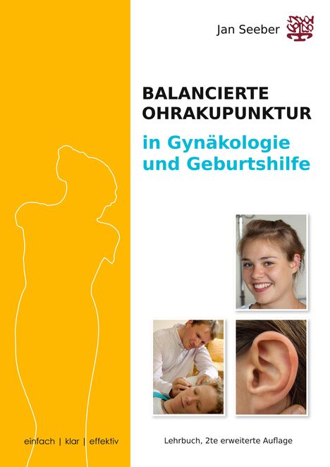 Jan Seeber: Ohrakupunktur in Gynäkologie & Geburtshilfe, Buch