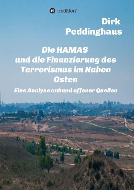 Dirk Peddinghaus: Die HAMAS und die Finanzierung des Terrorismus im Nahen Osten, Buch