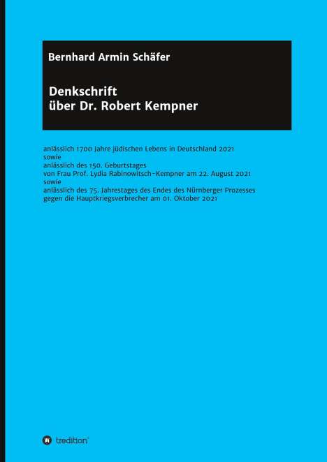 Bernhard Armin Schäfer: Denkschrift über Dr. Robert Kempner, Buch