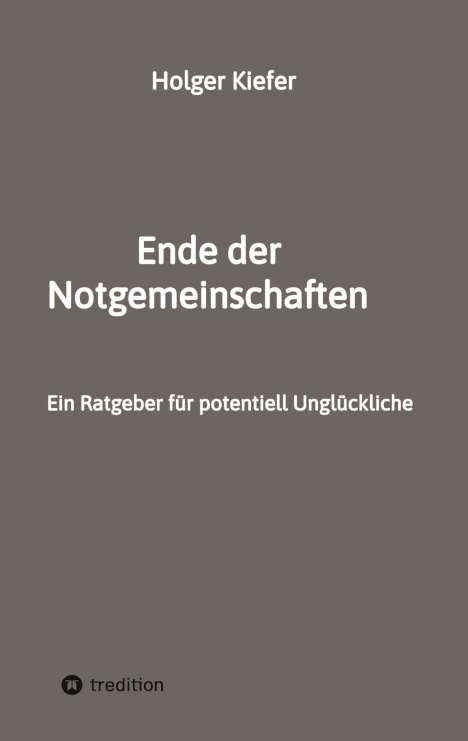 Holger Kiefer: Ende der Notgemeinschaften, Buch