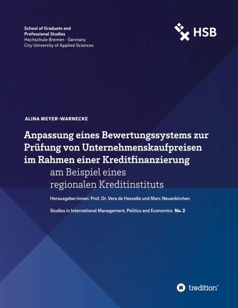 Alina Meyer-Warnecke: Anpassung eines Bewertungssystems zur Prüfung von Unternehmenskaufpreisen im Rahmen einer Kreditfinanzierung, Buch