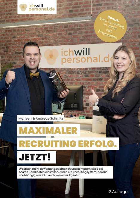 Marleen Schmitz &amp; Andreas: Maximaler Recruiting Erfolg. Jetzt!, Buch