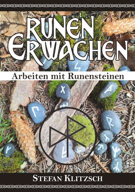 Stefan Klitzsch: Runen erwachen, Buch