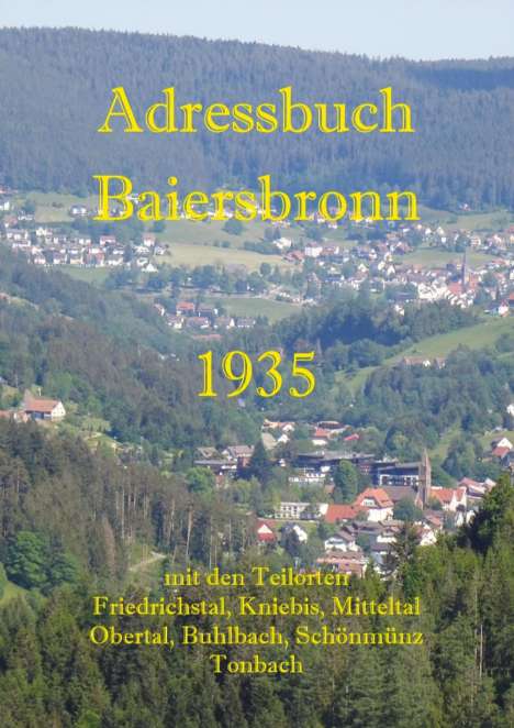 Karl Gaiser: Adressbuch Baiersbronn 1935, Buch