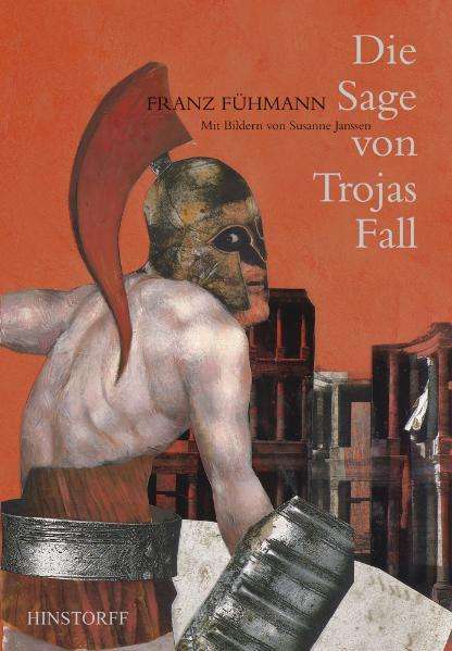 Franz Fühmann: Die Sage von Trojas Fall, Buch