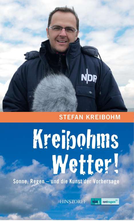 Stefan Kreibohm: Kreibohms Wetter ! Sonne, Regen - und die Kunst der Vorhersage, Buch