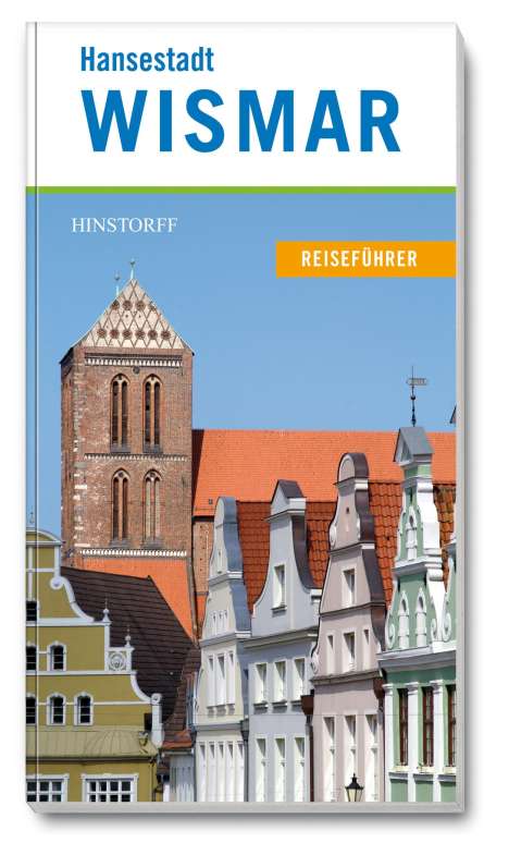 Nicole Hollatz: Hansestadt Wismar, Buch