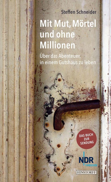 Steffen Schneider: Schneider, S: Mit Mut, Mörtel und ohne Millionen, Buch