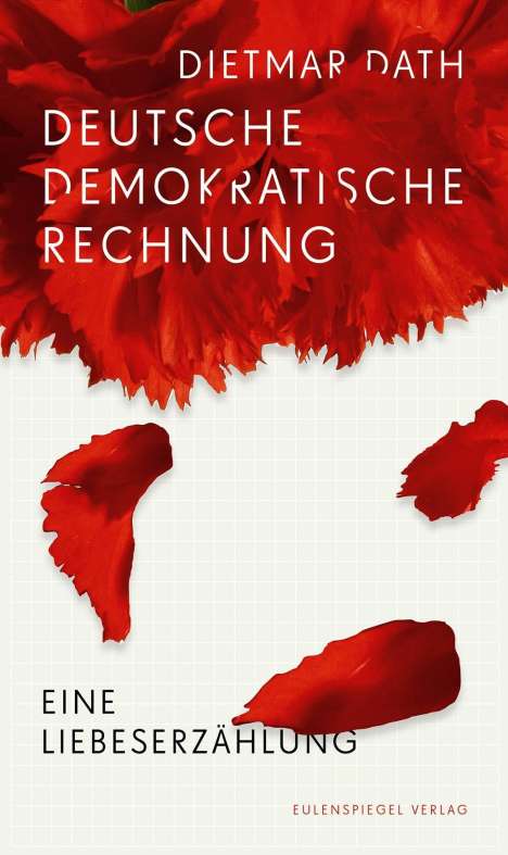 Dietmar Dath: Dath, D: Deutsche Demokratische Rechnung, Buch