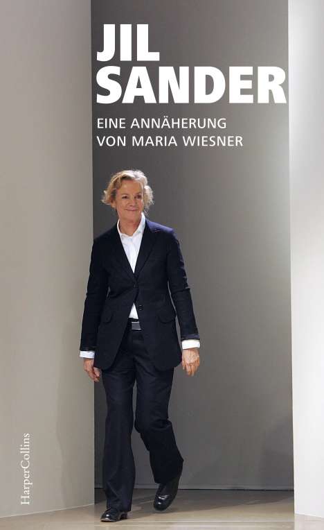 Maria Wiesner: Jil Sander - Eine Annäherung, Buch