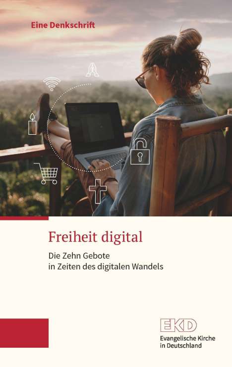 Evangelische Kirche in Deutschland (EKD): Evangelische Kirche in Deutschland (EKD): Freiheit digital, Buch