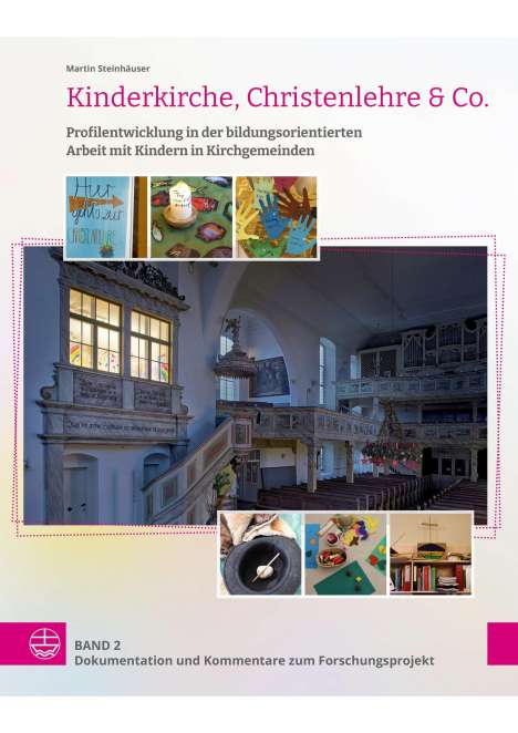 Martin Steinhäuser: Kinderkirche, Christenlehre &amp; Co., Buch