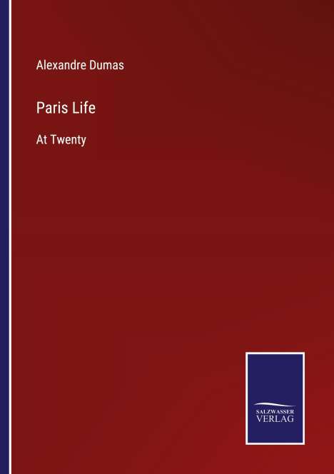 Alexandre Dumas: Paris Life, Buch