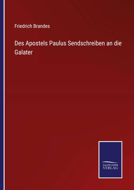 Friedrich Brandes: Des Apostels Paulus Sendschreiben an die Galater, Buch