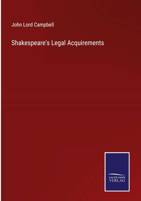 John Lord Campbell: Shakespeare's Legal Acquirements, Buch