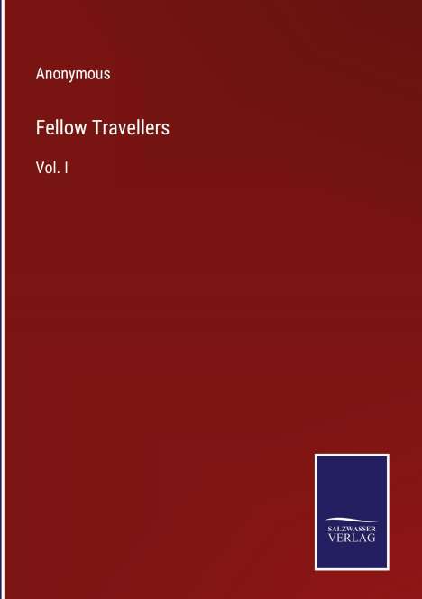 Anonymous: Fellow Travellers, Buch