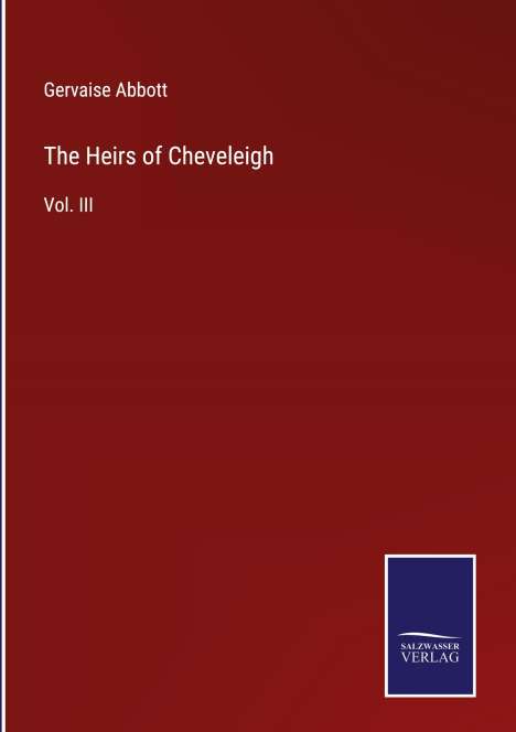 Gervaise Abbott: The Heirs of Cheveleigh, Buch
