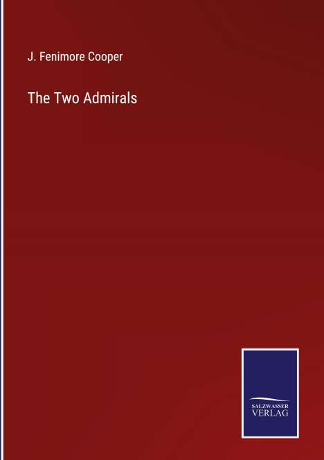 James Fenimore Cooper: The Two Admirals, Buch