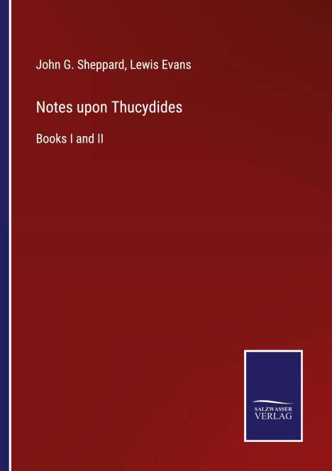 John G. Sheppard: Notes upon Thucydides, Buch