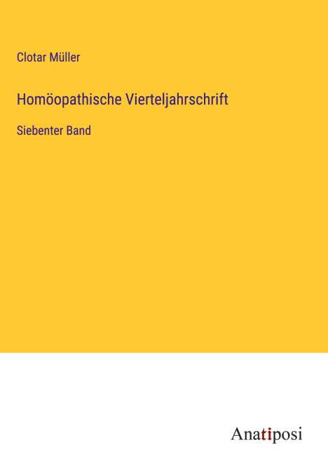 Clotar Müller: Homöopathische Vierteljahrschrift, Buch