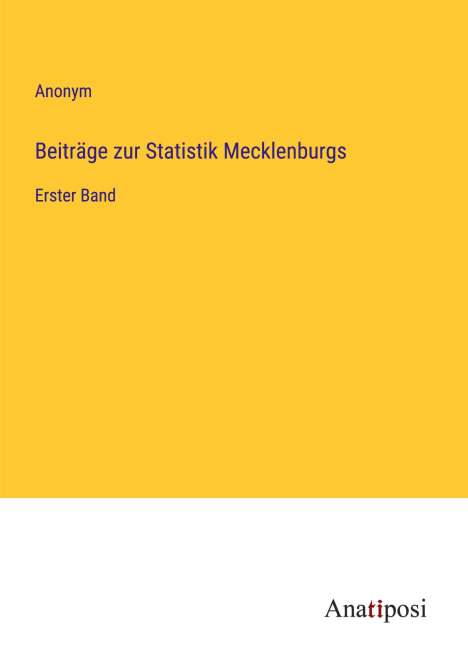 Anonym: Beiträge zur Statistik Mecklenburgs, Buch