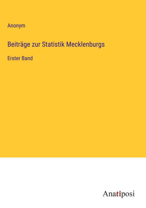 Anonym: Beiträge zur Statistik Mecklenburgs, Buch