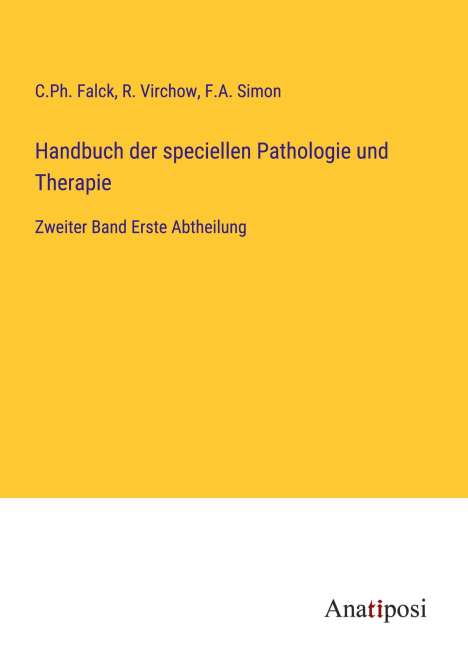 C. Ph. Falck: Handbuch der speciellen Pathologie und Therapie, Buch