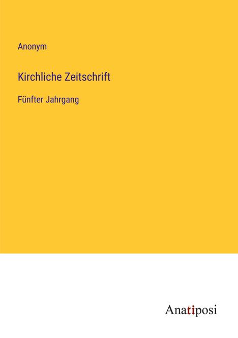 Anonym: Kirchliche Zeitschrift, Buch
