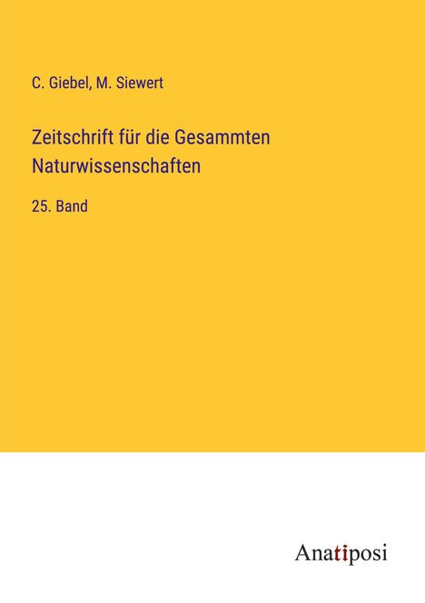 C. Giebel: Zeitschrift für die Gesammten Naturwissenschaften, Buch