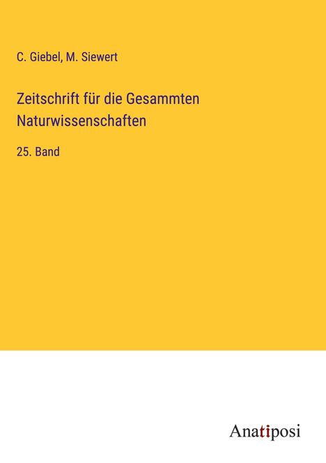 C. Giebel: Zeitschrift für die Gesammten Naturwissenschaften, Buch