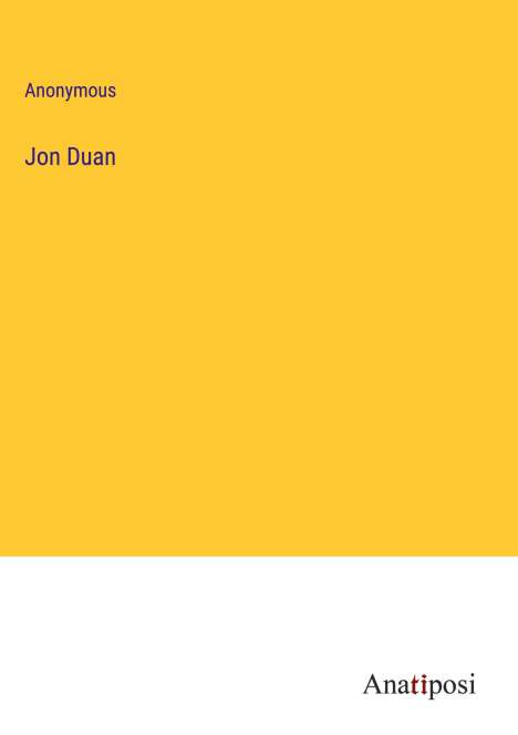 Anonymous: Jon Duan, Buch