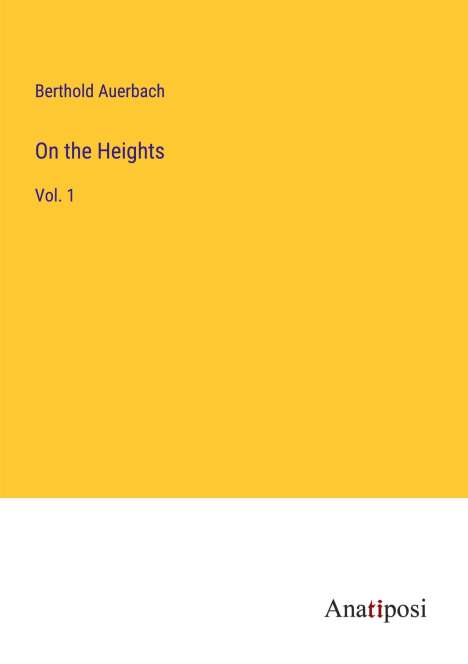 Berthold Auerbach: On the Heights, Buch