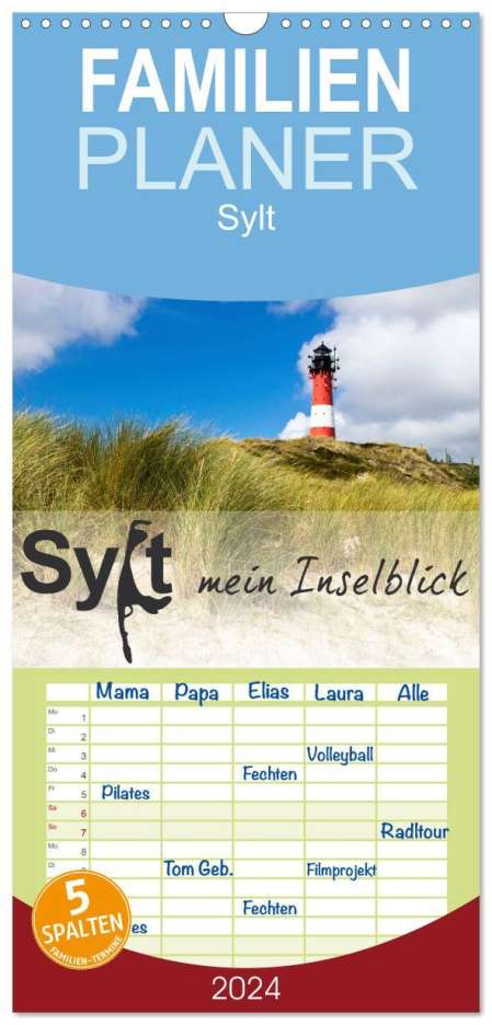 Andrea Dreegmeyer: Familienplaner 2024 - Sylt mein Inselblick mit 5 Spalten (Wandkalender, 21 x 45 cm) CALVENDO, Kalender