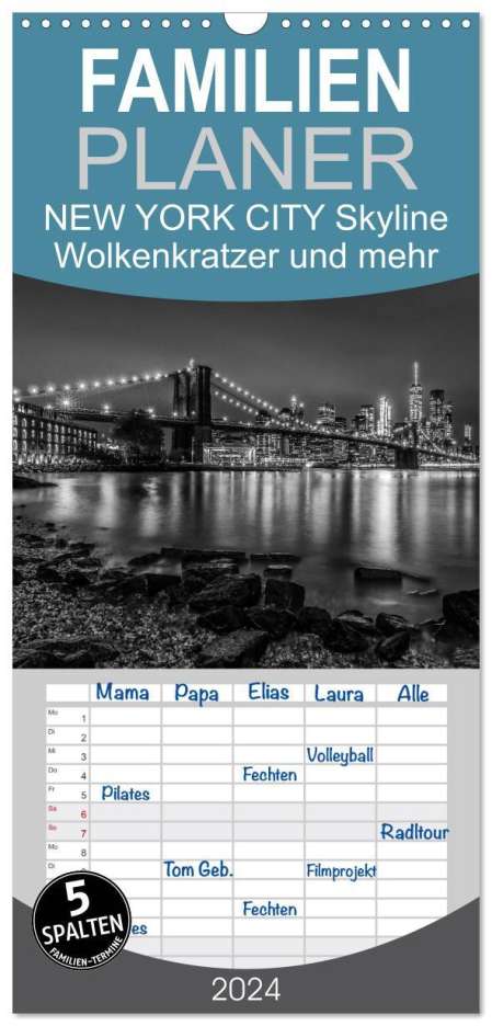 Melanie Viola: Familienplaner 2024 - NEW YORK CITY Skyline, Wolkenkratzer und mehr mit 5 Spalten (Wandkalender, 21 x 45 cm) CALVENDO, Kalender