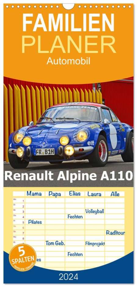 Ingo Laue: Familienplaner 2024 - Renault Alpine A110 mit 5 Spalten (Wandkalender, 21 x 45 cm) CALVENDO, Kalender