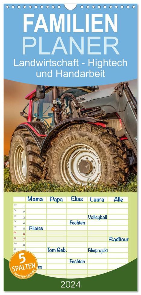 Peter Roder: Familienplaner 2024 - Landwirtschaft - Hightech und Handarbeit mit 5 Spalten (Wandkalender, 21 x 45 cm) CALVENDO, Kalender