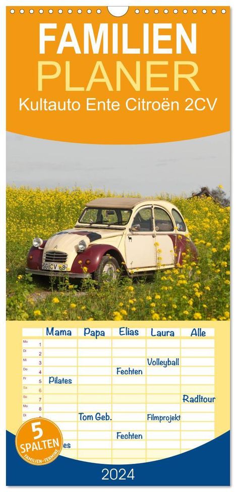 Meike Bölts: Familienplaner 2024 - Kultauto Ente Citroën 2CV mit 5 Spalten (Wandkalender, 21 x 45 cm) CALVENDO, Kalender