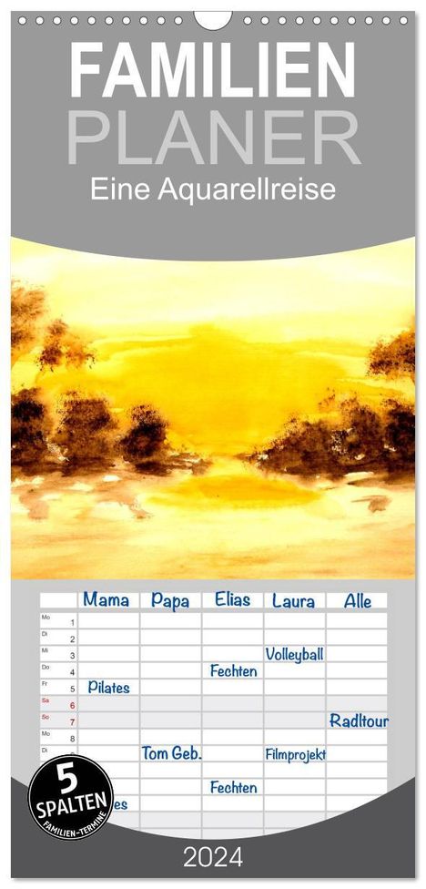 Maria-Anna Ziehr: Familienplaner 2024 - Eine Aquarellreise mit 5 Spalten (Wandkalender, 21 x 45 cm) CALVENDO, Kalender