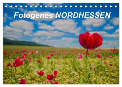 Wolfgang Nickel: Fotogenes Nordhessen (Tischkalender 2024 DIN A5 quer), CALVENDO Monatskalender, Kalender