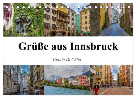 Ursula Di Chito: Grüße aus Innsbruck (Tischkalender 2024 DIN A5 quer), CALVENDO Monatskalender, Kalender