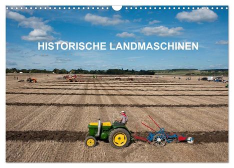 Thierry Planche: Historische Landmaschinen (Wandkalender 2024 DIN A3 quer), CALVENDO Monatskalender, Kalender
