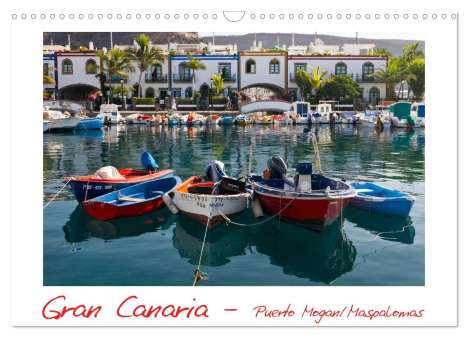 Michael Bücker: Gran Canaria - Puerto Mogan/Maspalomas (Wandkalender 2024 DIN A3 quer), CALVENDO Monatskalender, Kalender