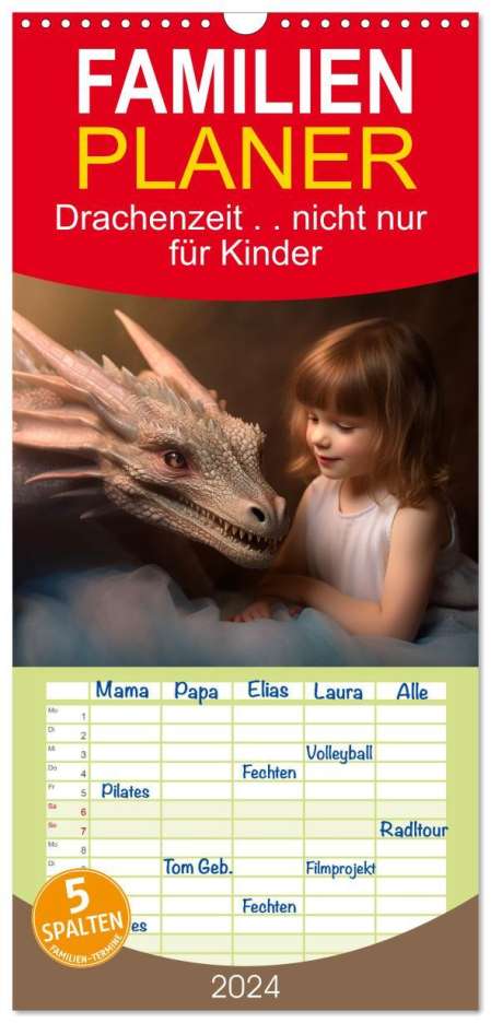 Kerstin Hesse www. kerstinhesse. de: Familienplaner 2024 - Drachenzeit . . nicht nur für Kinder mit 5 Spalten (Wandkalender, 21 x 45 cm) CALVENDO, Kalender