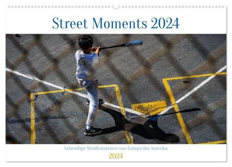 Berwick Fotografie: Street Moments (Wandkalender 2024 DIN A2 quer), CALVENDO Monatskalender, Kalender