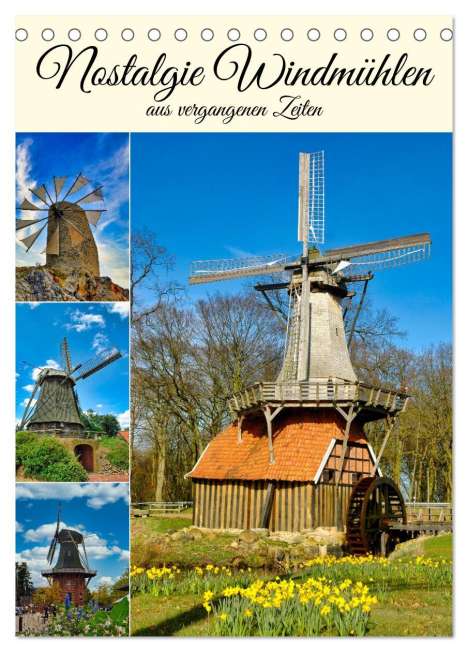 Claudia Kleemann: Nostalgie Windmühlen (Tischkalender 2024 DIN A5 hoch), CALVENDO Monatskalender, Kalender