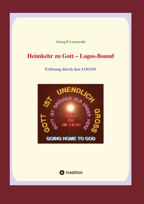 Georg P. Loczewski: Heimkehr zu Gott - Logos-Bound, Buch