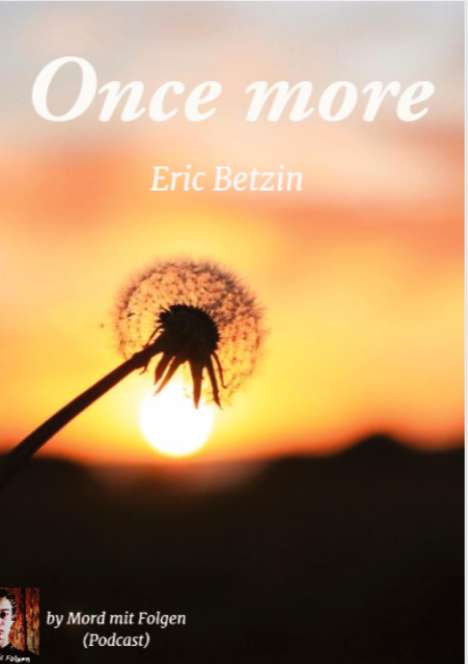 Eric Betzin: Once More, Buch